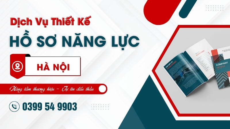 Đơn vị thiết kế hồ sơ năng lực Hà Nội nhanh chóng