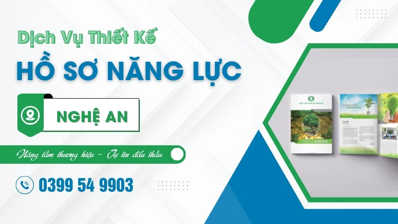 Đơn vị thiết kế hồ sơ năng lực Nghệ An nhanh chóng